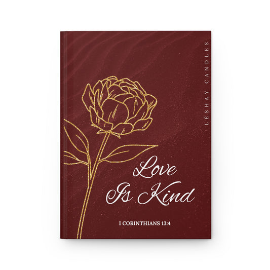 LOVE IS KIND HARDCOVER CHRISTIAN JOURNAL