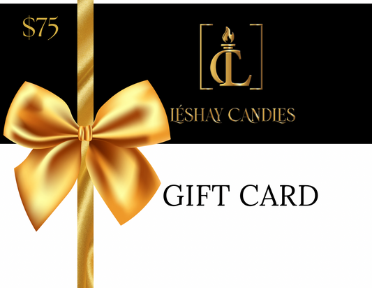 LÉSHAY CANDLES: $75 GIFT CARD