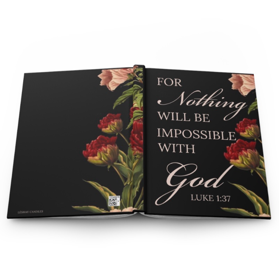 FOR NOTHING WILL BE IMPOSSIBLE WITH GOD HARDCOVER CHRISTIAN JOURNAL